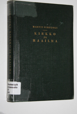 Martti Simojoki : Kirkko ja maailma