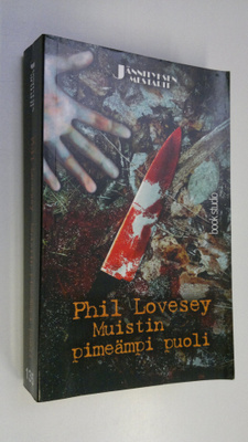Phil Lovesey : Muistin pimeämpi puoli