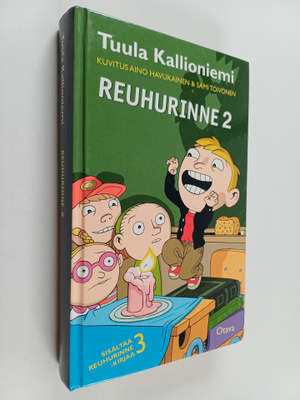Tuula Kallioniemi : Reuhurinne 2: Mörköjä ja sankareita ;...