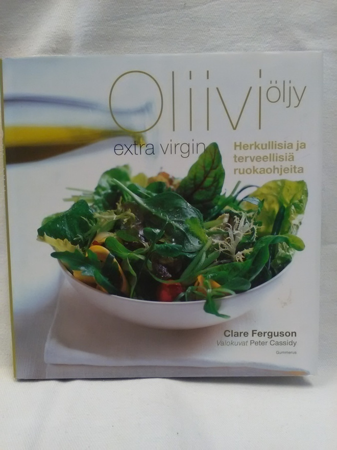 Oliiviöljy Extra Virgin - Clare Ferguson 1.p (sid.)