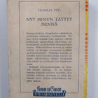 Tuomas Pyy : Nyt minun täytyy mennä - pikkukuva 2
