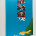Tarus : 5. Finnjamboree Padasjoki Finland 28.7.-5.8.2004 - pikkukuva 1