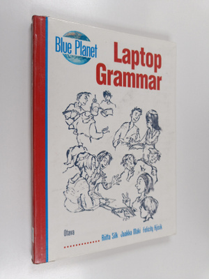 Felicity Kjisik ym. : Blue Planet : Laptop grammar