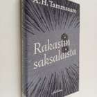 A. H. Tammsaare : Rakastin saksalaista - pikkukuva 1