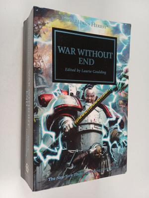 Laurie Goulding : War Without End