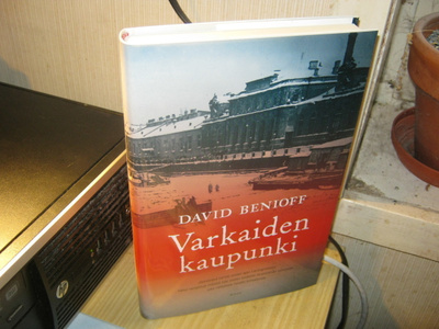 David Benioff: Varkaiden kaupunki