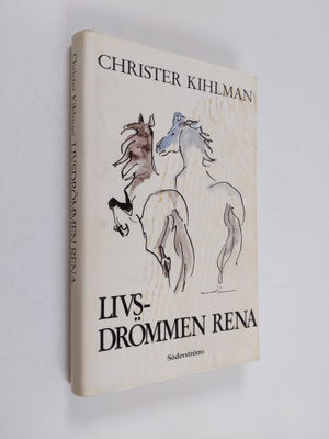 Christer Kihlman : Livsdrömmen rena : bok om maktlöshet