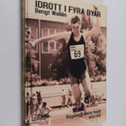 Bengt Wallen : Idrott i fyra byar : Bygdegårdens Hopp 193... - pikkukuva 1