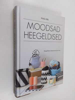 Molla Mills : Moodsad heegeldised
