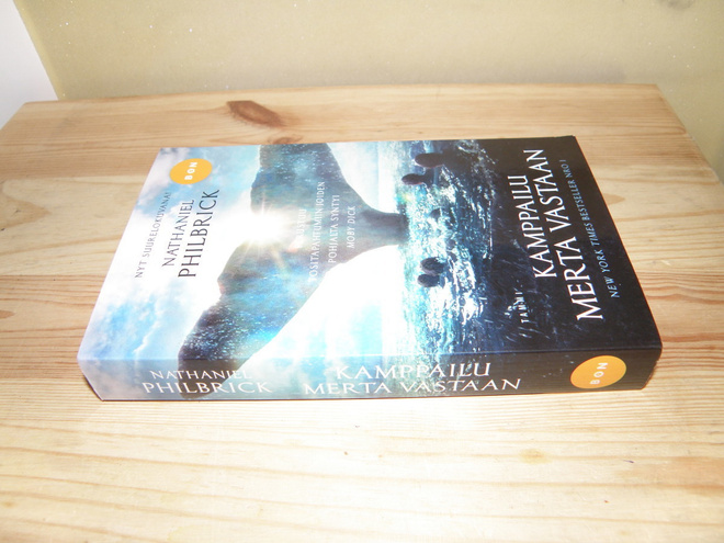 Nathaniel Philbrick Kamppailu merta vastaan (nidottu)