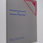 Euroopan integraatio ja Suomen vaihtoehdot - pikkukuva 1
