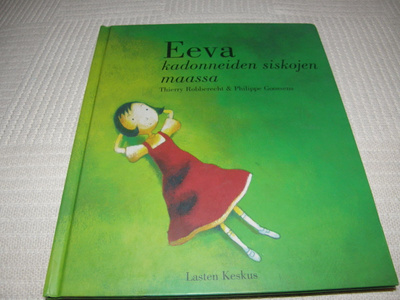 Robberecht - Goossens Eeva kadonneiden siskojen maassa