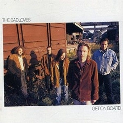 The Badloves - Get on board (CD)