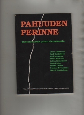 Pahuuden perinne :puheenvuoroja pahan olemuksesta, 1989, nid