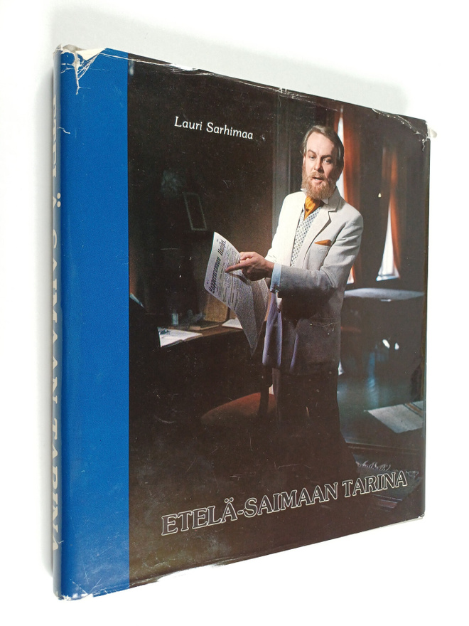 Lauri Sarhimaa : Etelä-Saimaan tarina
