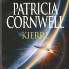 Patricia Cornwell, Kierre - pikkukuva 1