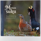 Markus Varesvuo : Metson suku : Suomen kanalinnut - pikkukuva 1