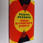 Pertti Pesonen : Vuosikymmenen siruja : pieniä tutkielmia... - pikkukuva 1