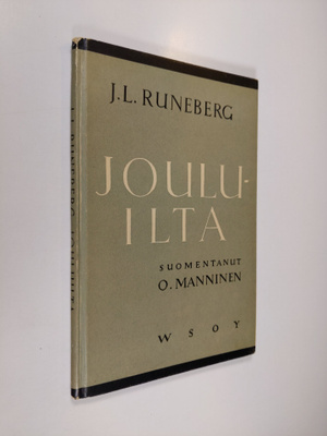 Johan Ludvig Runeberg : Jouluilta : kolme laulua