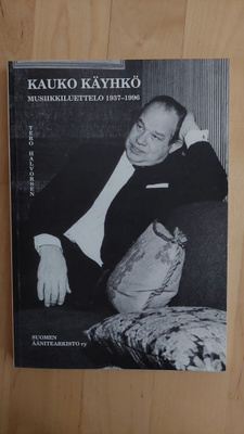 Tero Halvorsen: Kauko Käyhkö - Musiikkiluettelo 1937-1996