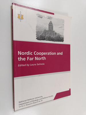 Nordic cooperation and the far north - Thirteenth Suomenl...