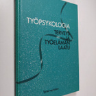 Kari ym. (toim.) Lindström : Työpsykologia : terveys ja t... - pikkukuva 1