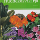 Carin Swartström (toim.): Gummeruksen suuri huonekasvikirja - pikkukuva 1