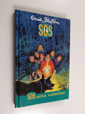 Enid Blyton : SOS aina valmiina