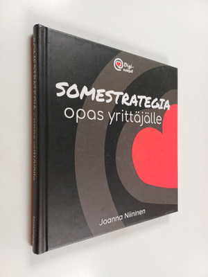 Joanna Niininen : Somestrategia : opas yrittäjälle