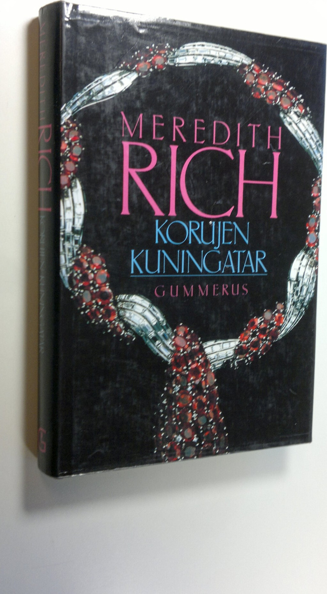 Meredith Rich : Korujen kuningatar
