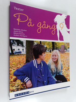 På gång, 9 : Texter