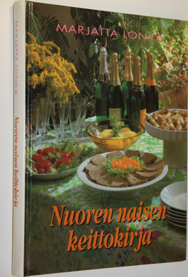 Marjatta Lonka : Nuoren naisen keittokirja