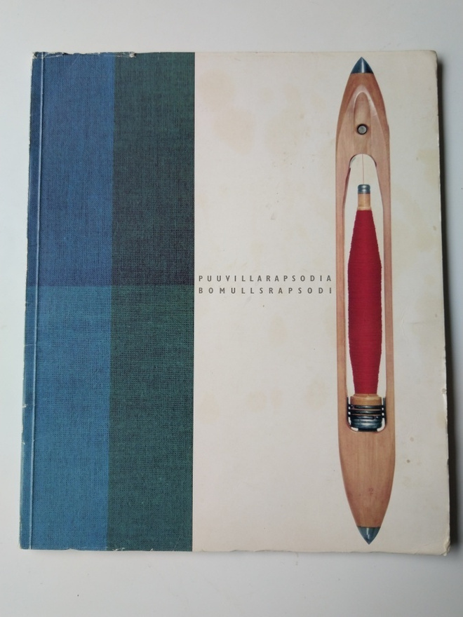 Puuvillarapsodia. Bomullsrapsodi 1960 Layout Timo Sarpaneva