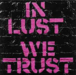 The Ark - In Lust We Trust (CD)