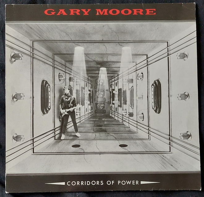 Gary Moore : LP Corridors of power (1982)