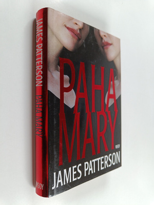 James Patterson : Paha Mary