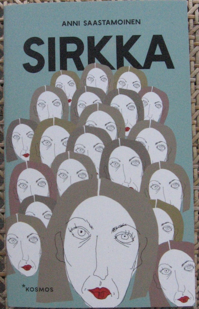 Anni Saastamoinen: Sirkka, Kosmos 2019. 188 s.