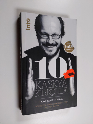 Kai Sadinmaa : 10 käskyä kirkolle