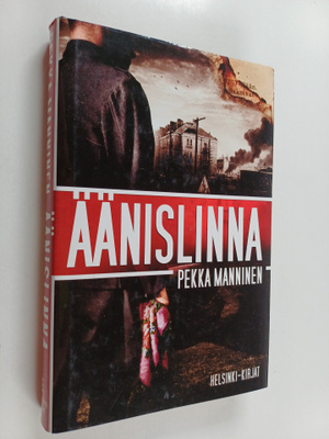 Pekka Manninen : Äänislinna