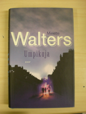 Minette Walters: Umpikuja