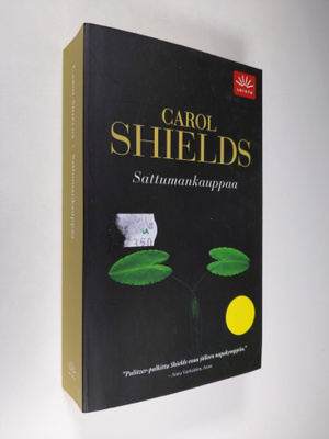 Carol Shields : Sattumankauppaa