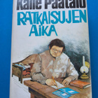 Kalle Päätalo - RATKAISUJEN AIKA - pikkukuva 1