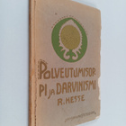 Richard Hesse : Polveutumisoppi ja Darwinismi (lukematon) - pikkukuva 1
