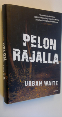 Urban Waite : Pelon rajalla