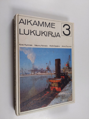Kirsi ym. (Laat.) Kunnas : Aikamme lukukirja 3