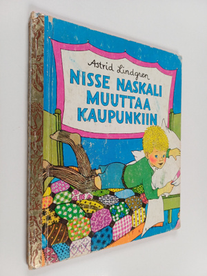 Astrid Lindgren : Nisse Naskali muuttaa kaupunkiin