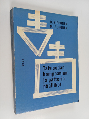 O. Sipponen : Talvisodan komppanian- ja patterinpäälliköt