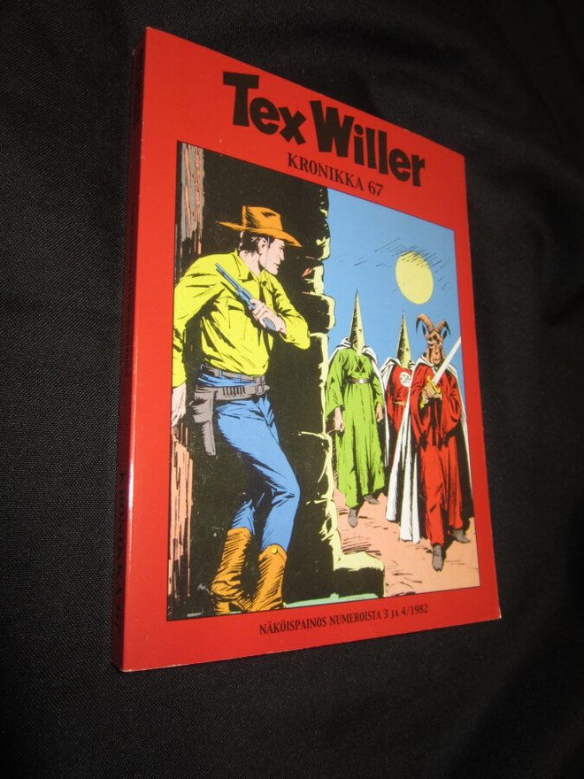TEX WILLER KRONIKKA 67 - OIKEASTAAN UUDENVEROINEN