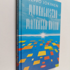 Seppo Jokinen : Muukalaisena matkalla kotiin - pikkukuva 1