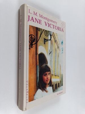 L. M. Montgomery : Jane Victoria
